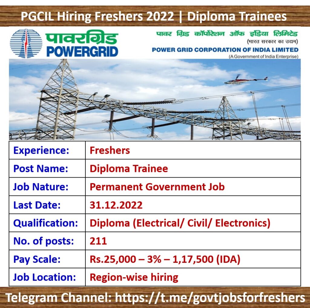 Power Grid PGCIL Recruitment 2022 211 Diploma Trainee posts