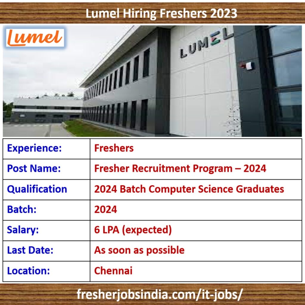 Lumel Fresher Recruitment Program 2024 Chennai 2024 Batch