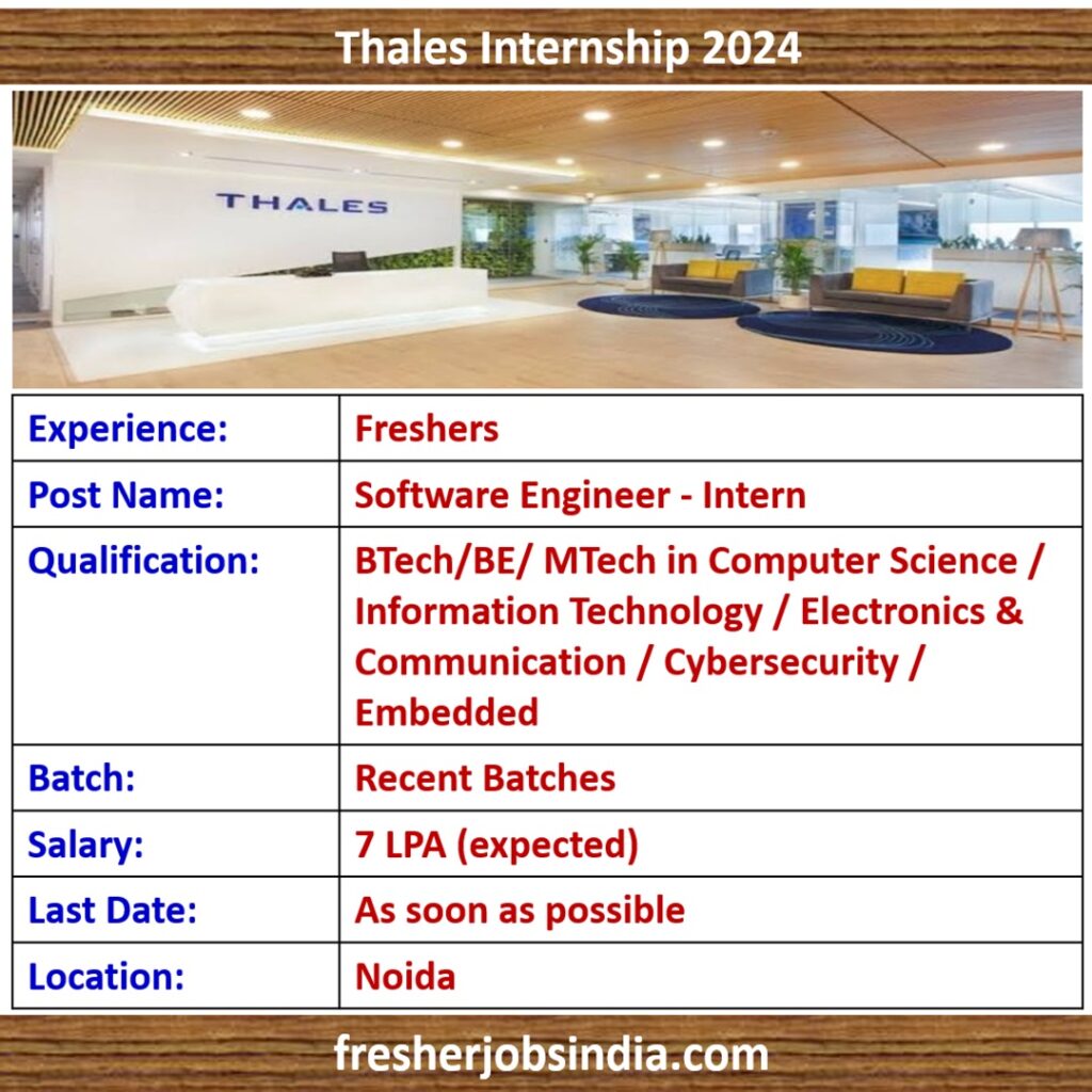 Thales Internship 2024 Software Engineer Intern Noida