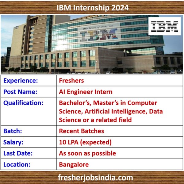 IBM Internship 2024 | AI Engineer Intern | Apply Now