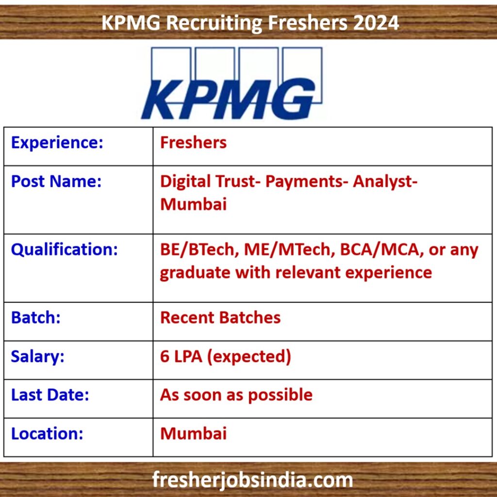 KPMG Recruiting Freshers 2024 | Digital Trust- Payments- Analyst