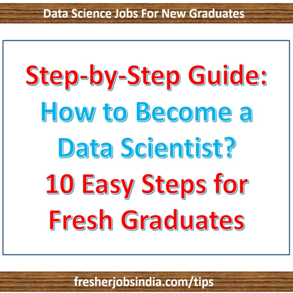 Step-by-Step Guide: How to Become a Data Scientist?