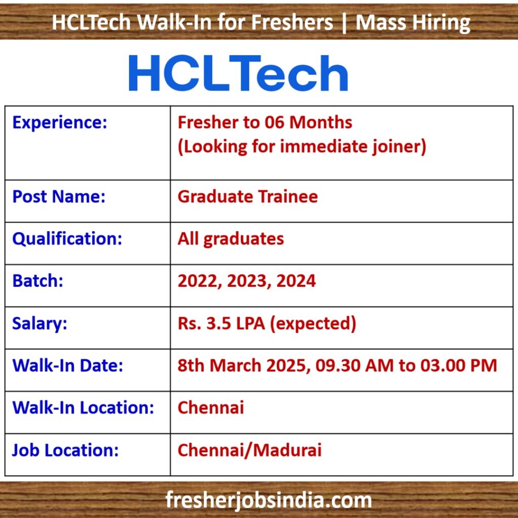 HCLTech Walk-In - 8th Mar 2025 | Graduate Trainee | Mass Hiring