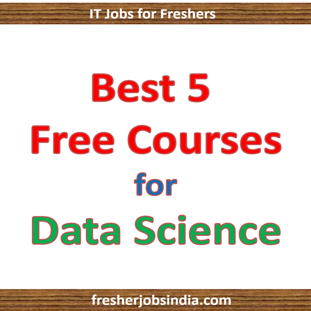 Best 5 Free Courses for Data Science
